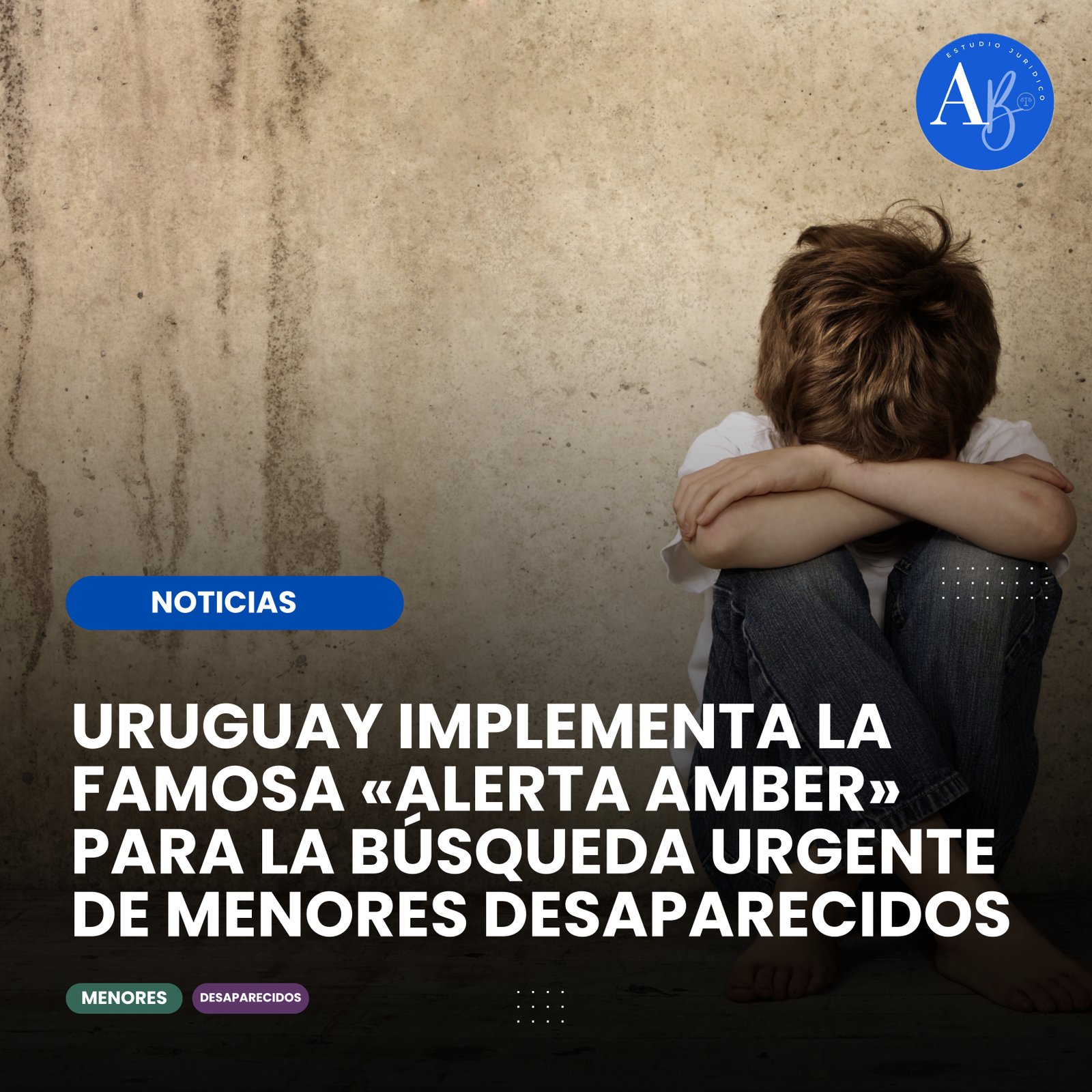 Uruguay implementa la Alerta Amber para la búsqueda urgente de menores desaparecidos